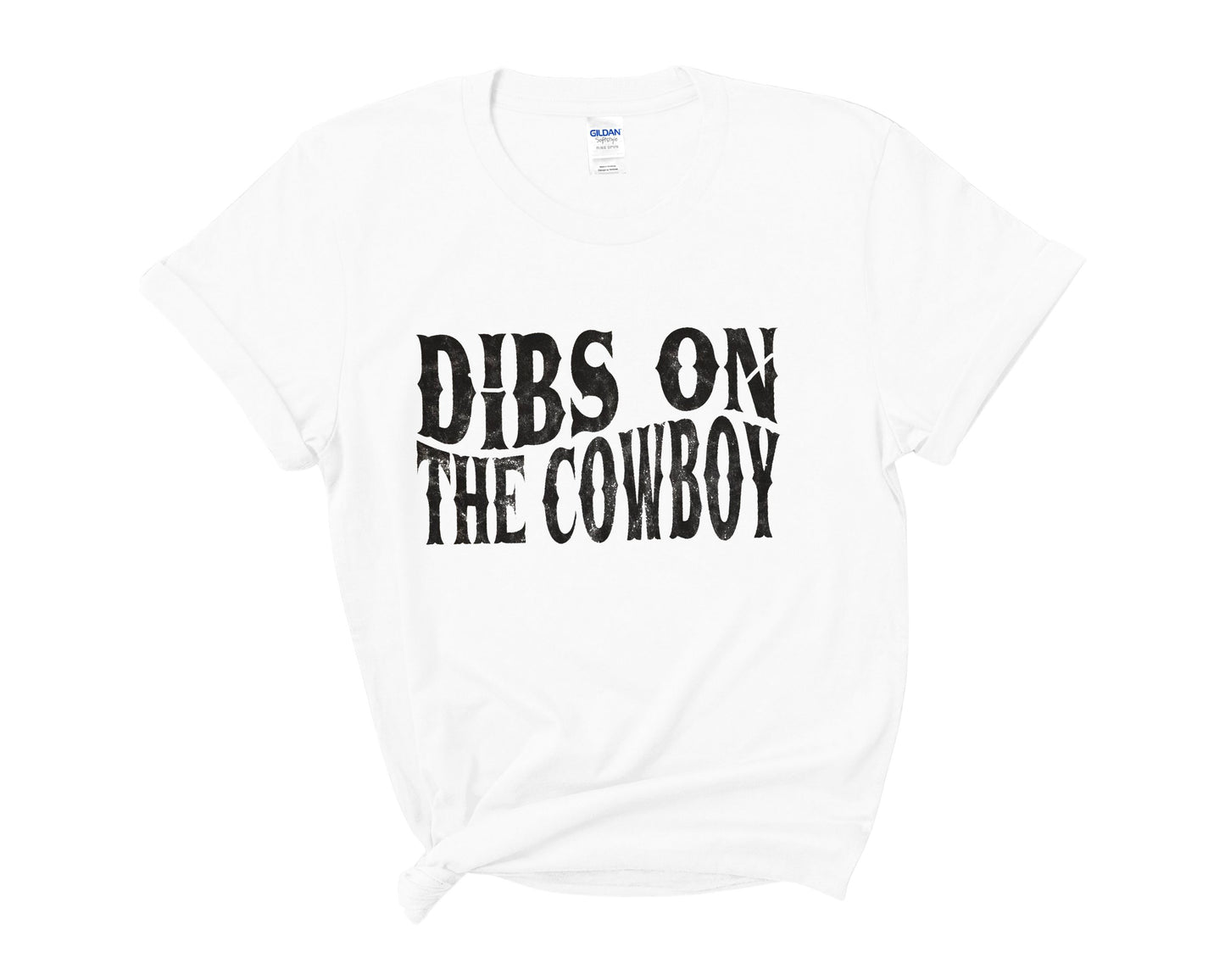 “Dibs on the Cowboy” Tee