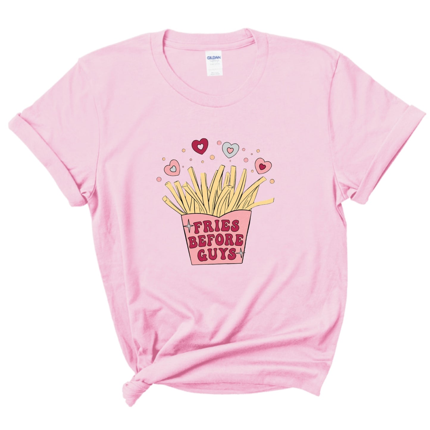 “Fries Before Guys” Tee