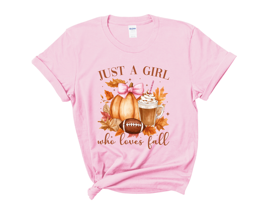 “Just a girl who loves fall” Tee