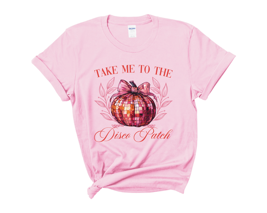 “Take me to the disco patch” Tee