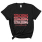 “Teachingx3 Sweethearts” Tee