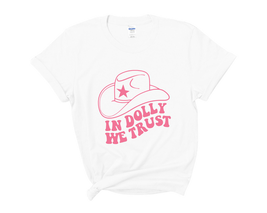 “In Dolly We Trust” Adult Tee