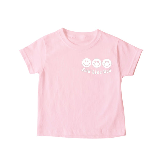 “Rad like dad girly” Tee
