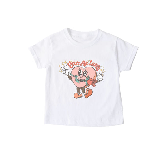 “You’re So Lovely” Tee